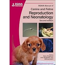 【BSAVA】Reproduction and Neonatology BSAVA Manual of Canine and Feline Reproduction and Neonatology